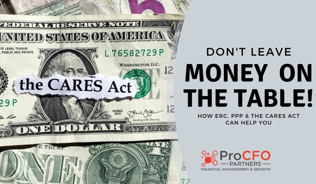 How ERC, PPP & the CARES Act Can Help Your Business