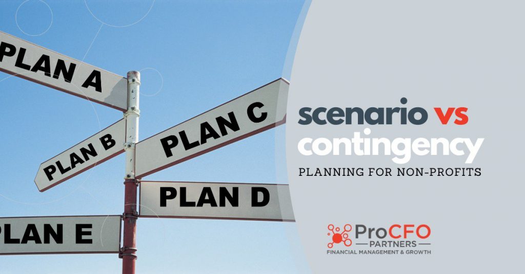 Scenario Planning vs Contingency Planning for Not For Profit Organizations