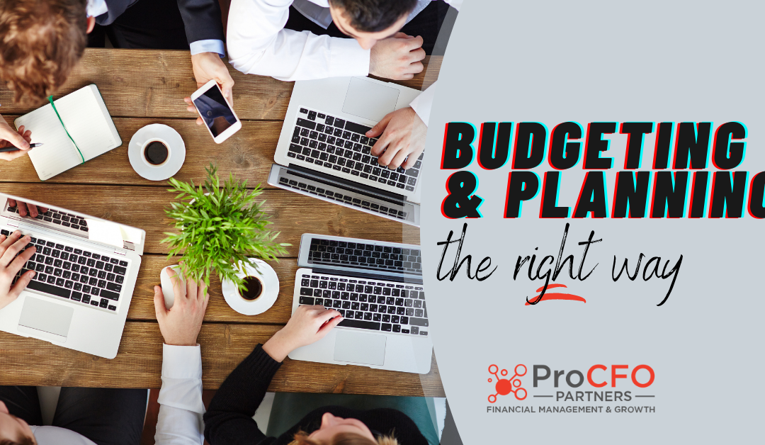 Budgeting and Planning The Right Way