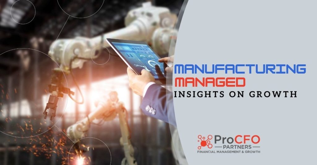 ProCFO Partners growth for small manufacturing companies Blog