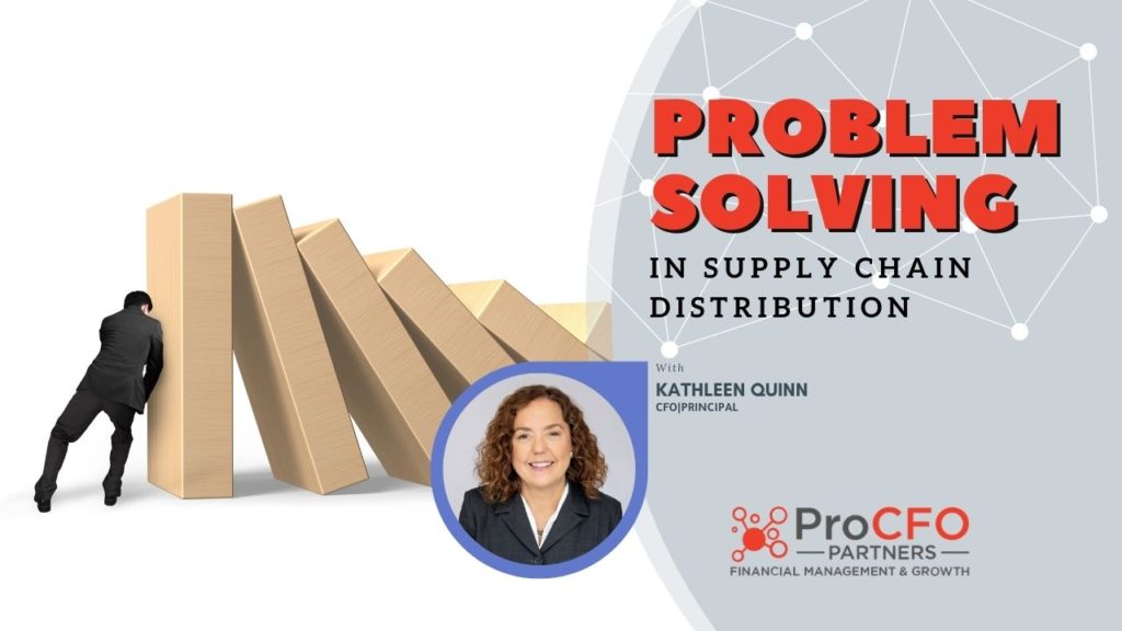 Podcast for Problem Solving for Supply Chain Distribution from ProCFO Partners