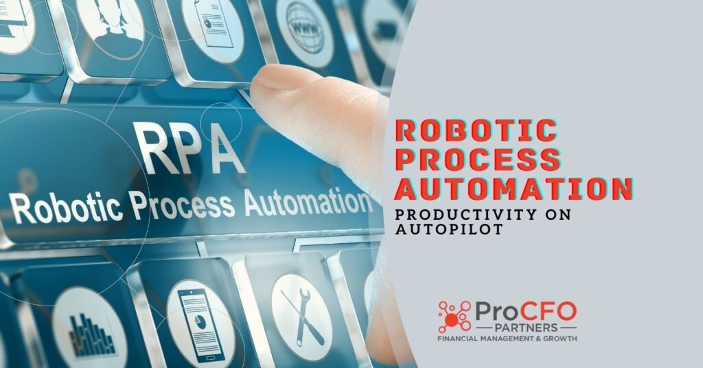 Understanding Robotic Process Automation from ProCFO Partners