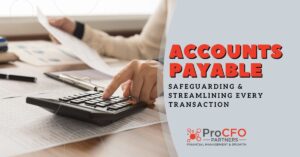 Better systems and processes create optimized Accounts Payable