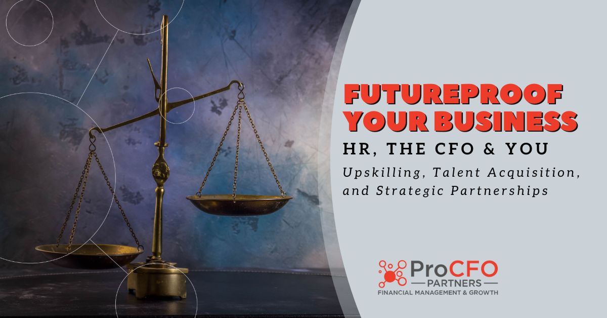 Fractional HR and Fractional CFO roles to future-proof your business from ProCFO Partners