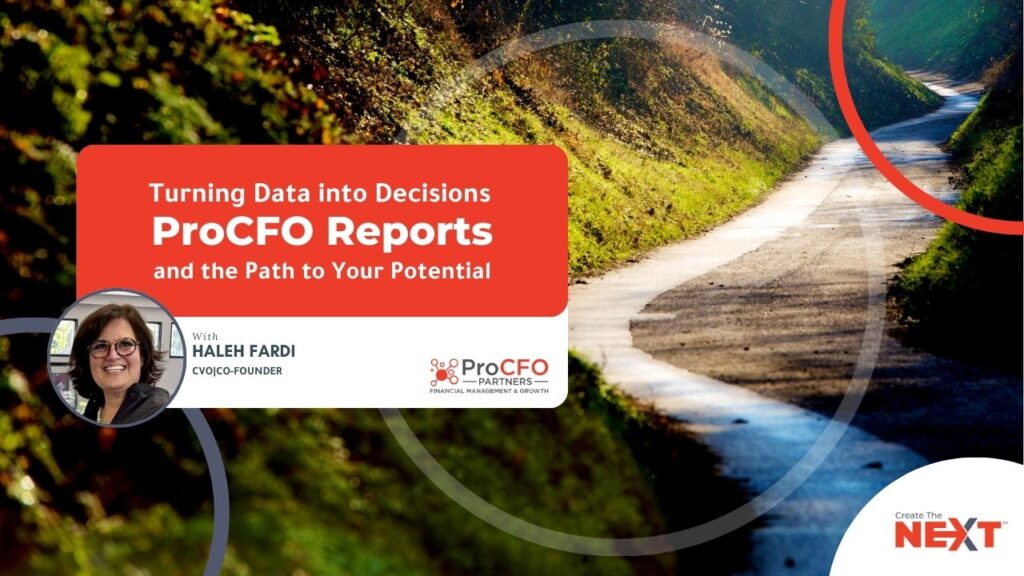 Learn to turn data into decisions with ProCFO Reports podcast with Haleh Fardi