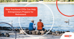 How Fractional CFOs Can Help Entrepreneurs Prepare for Retirement