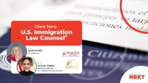 With ProCFO Jean Evans, U.S. Immigration Law Counsel gained stronger financial systems, clearer forecasting, and a strategic partner who helped align operations with long-term goals.